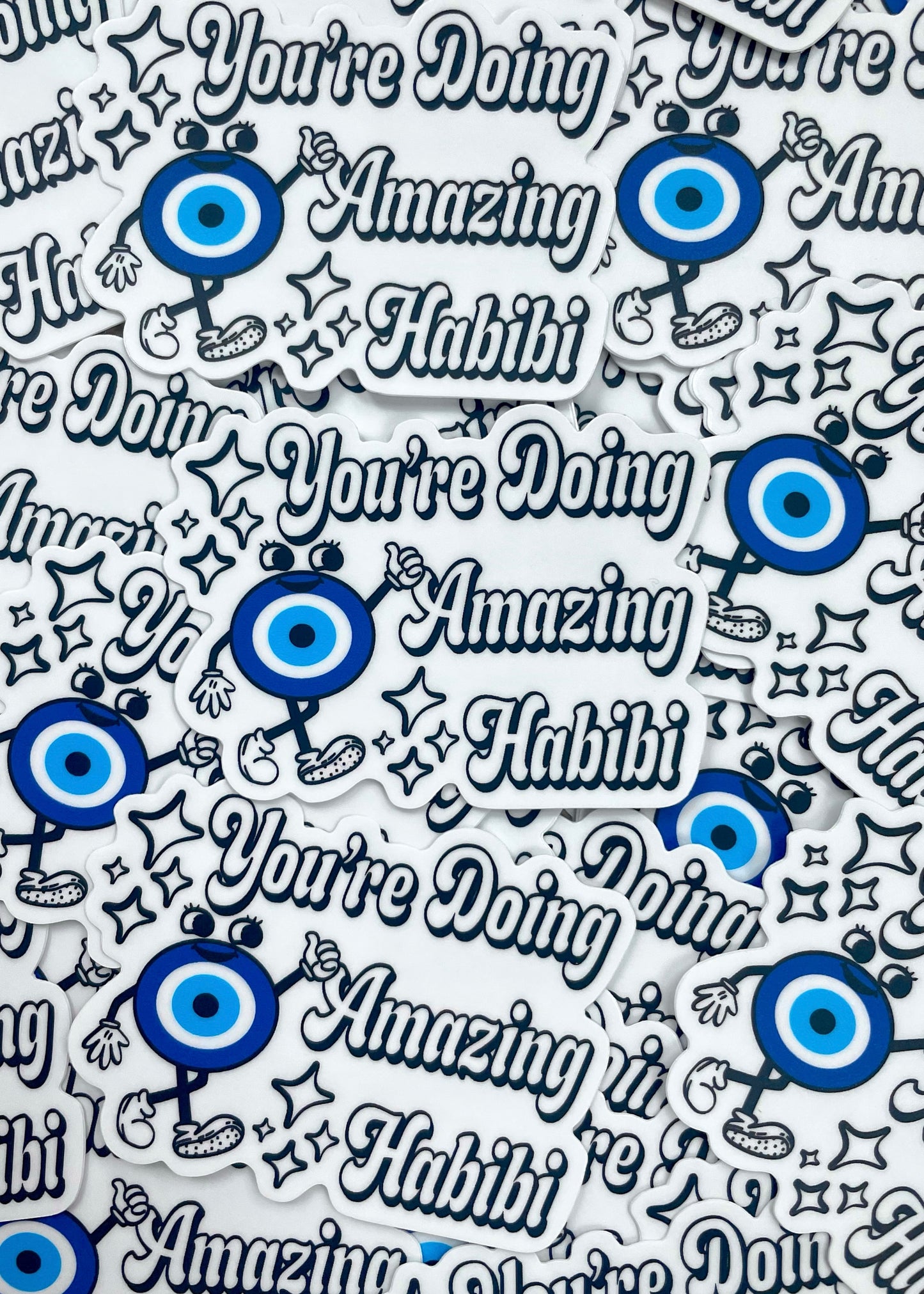 You're Doing Amazing Habibi Vinyl Sticker