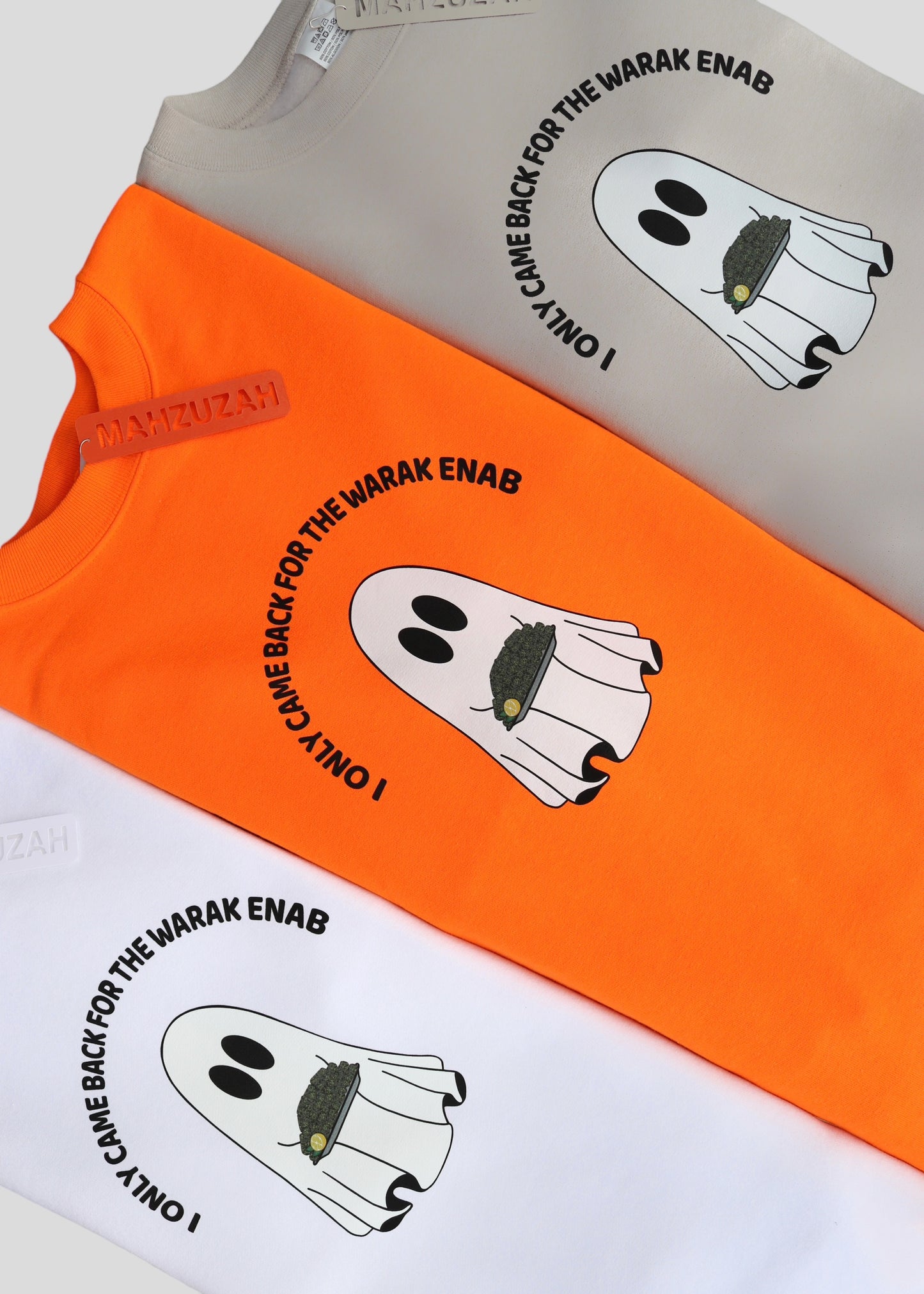 I Only Came Back for the Warak Enab Ghost - Sweatshirts