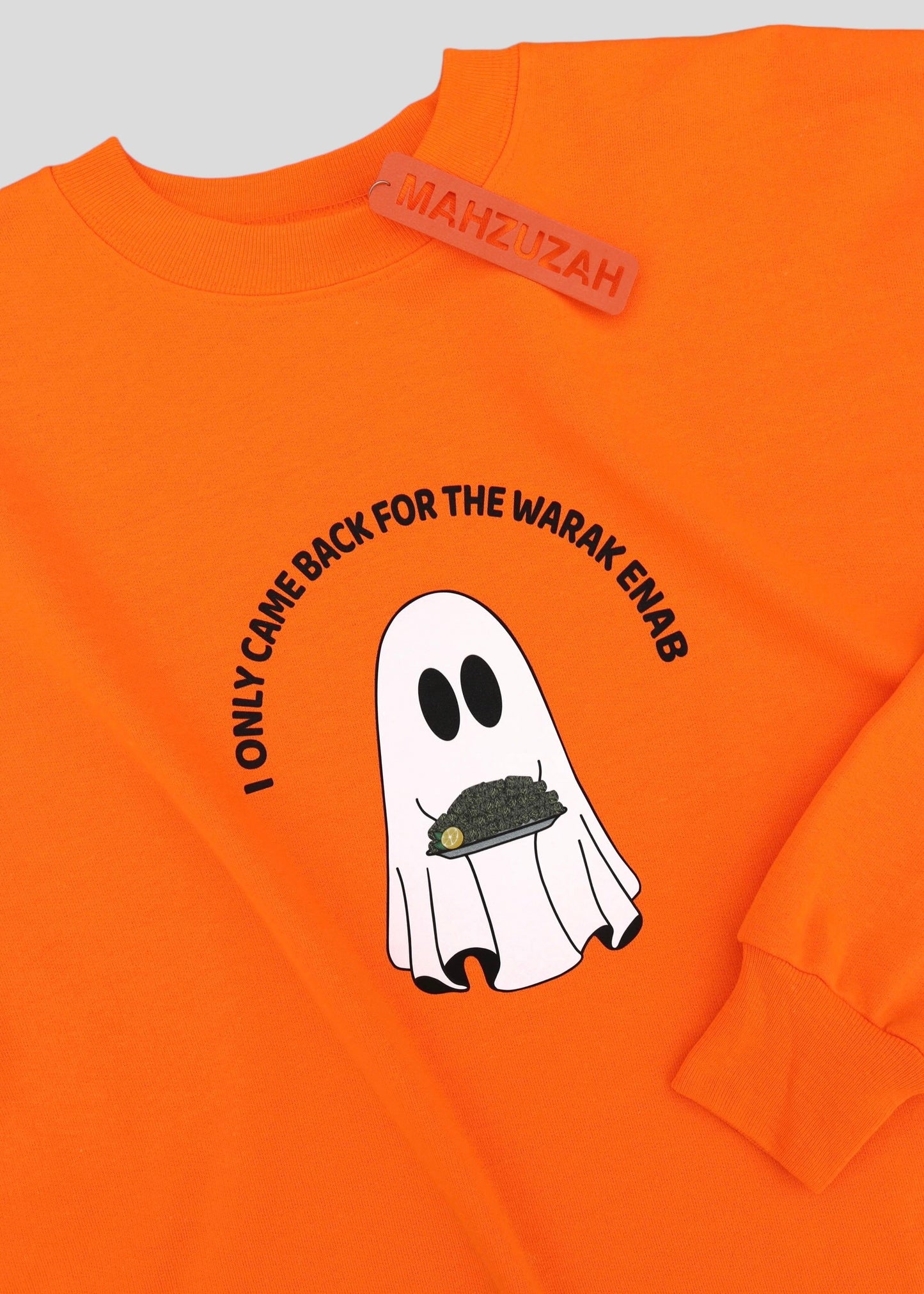 I Only Came Back for the Warak Enab Ghost - Sweatshirts