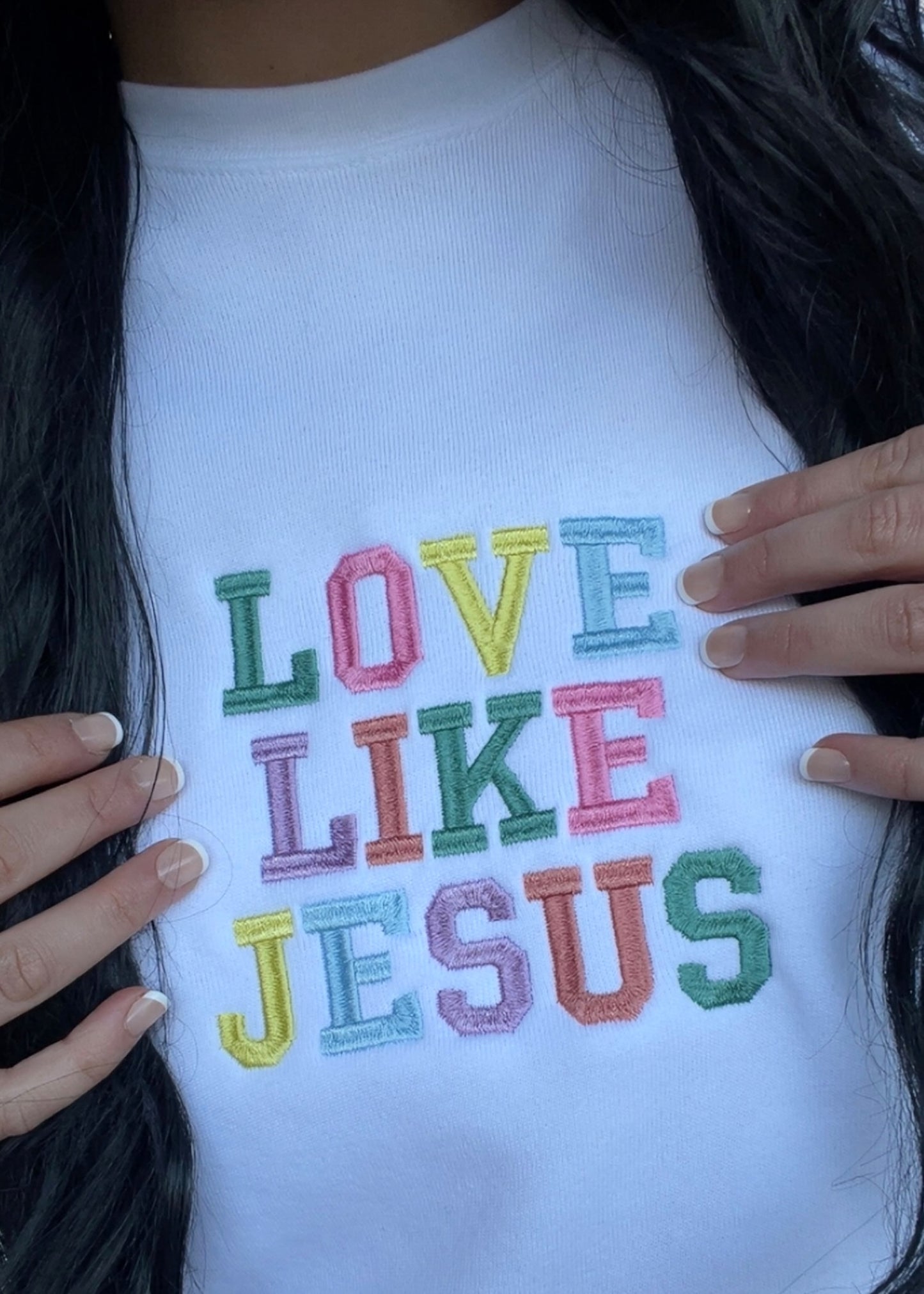 Embroidered Love Like Jesus Sweatshirts