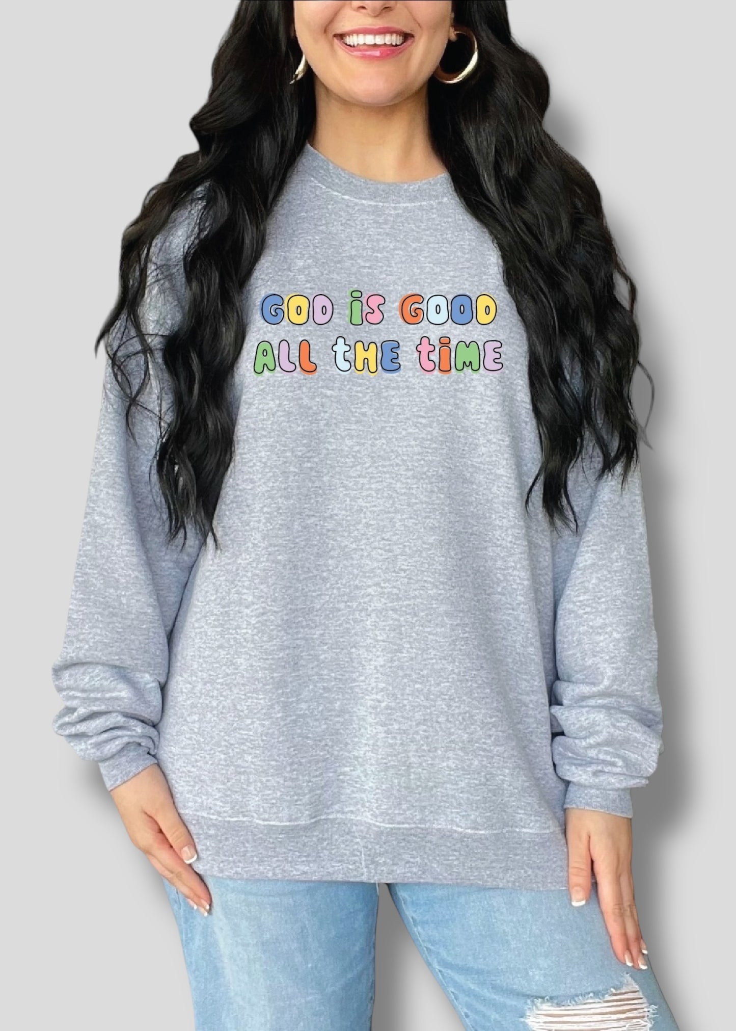 God is Good All the Time Doodle Sweatshirts
