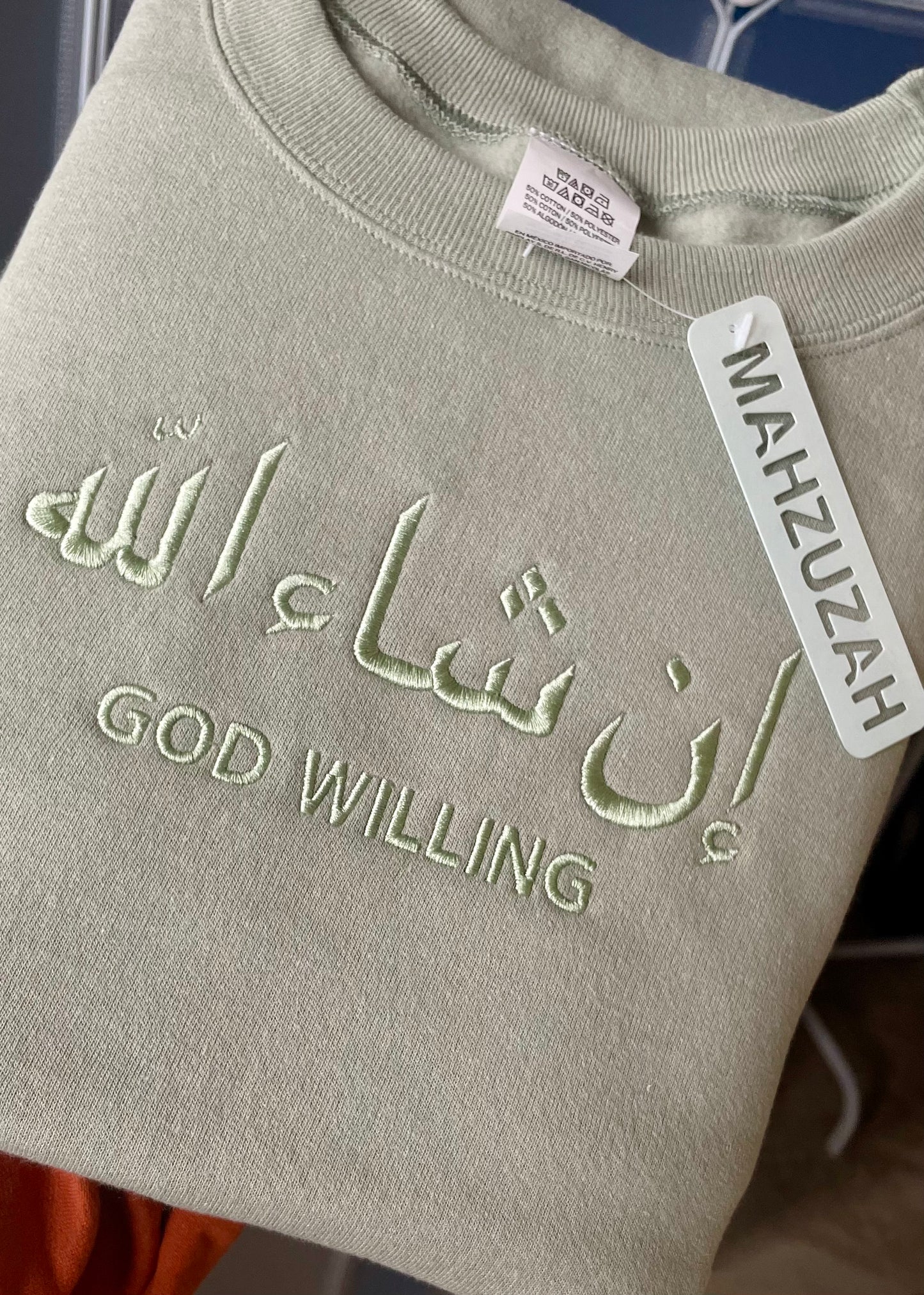 Embroidered Arabic and English God Willing/Inshallah Sweatshirts