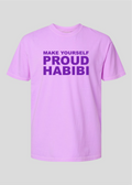 Make Yourself Proud Habibi Tee