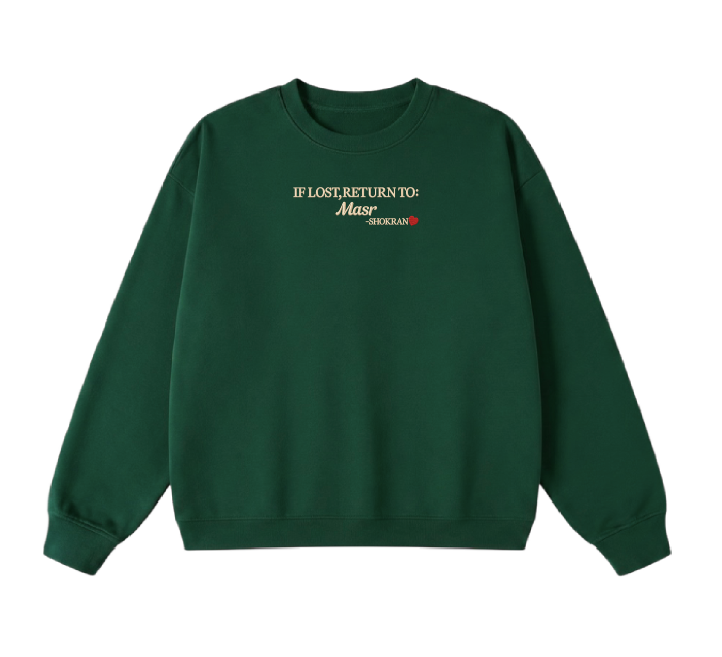 Embroidered If Lost, Return to Masr Crewneck