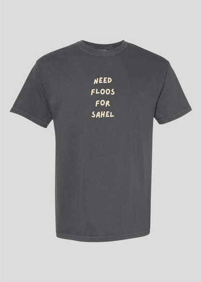 Need Money For Sahel Tee