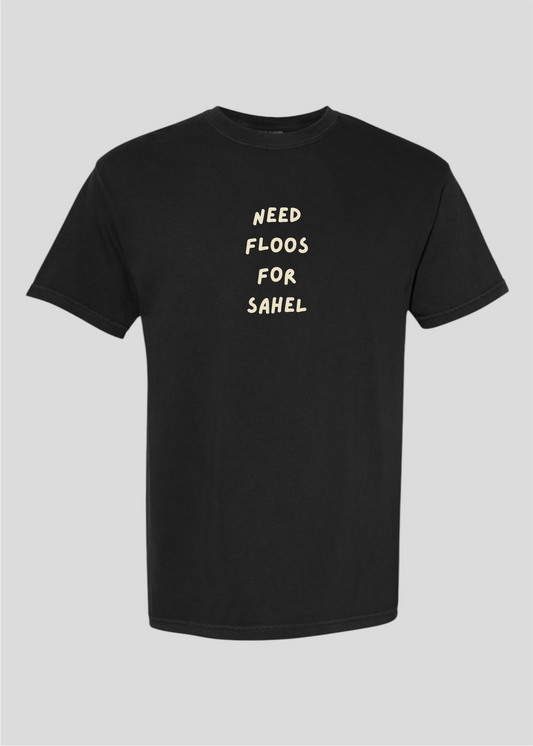 Need Money For Sahel Tee
