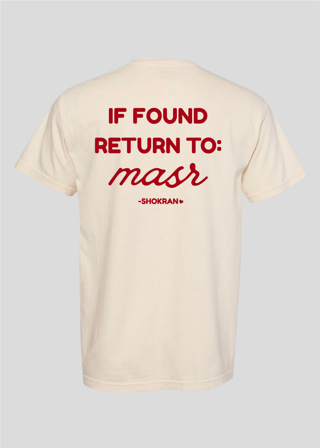 If Found Return to Masr Tee
