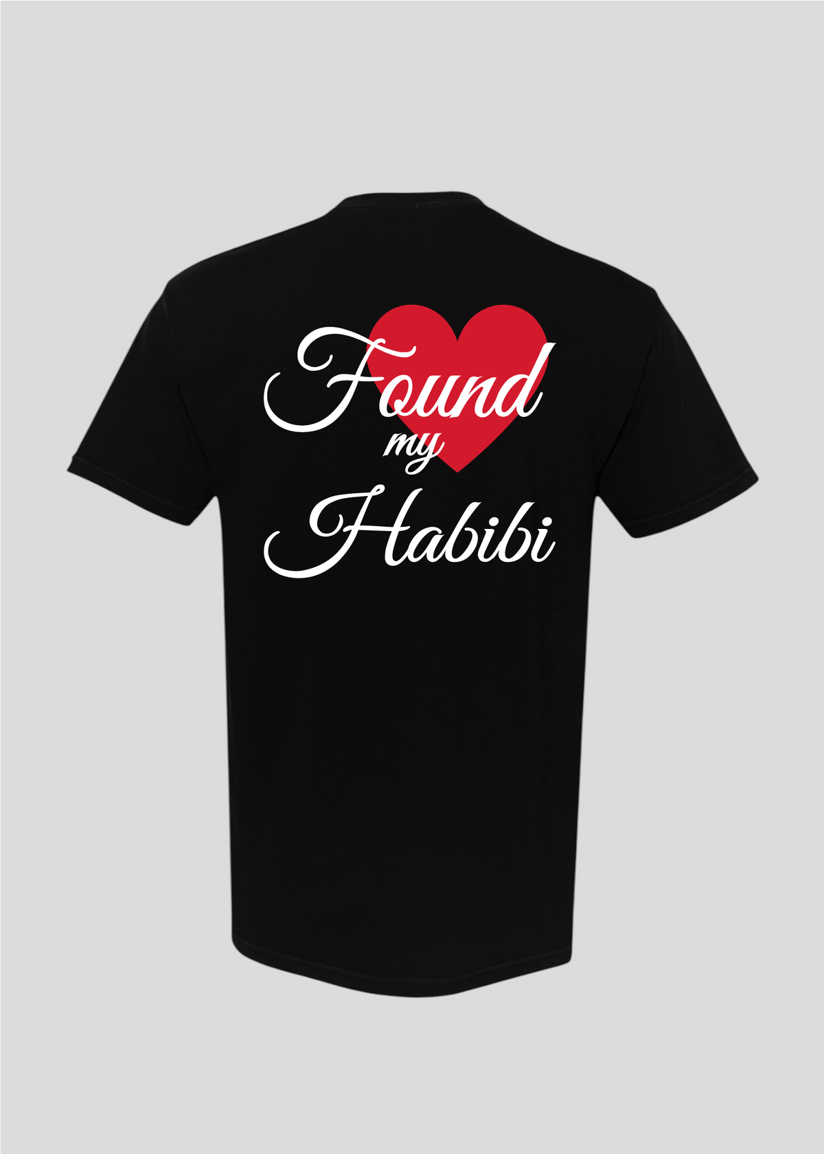 Custom Date: Found My Habibi Tee