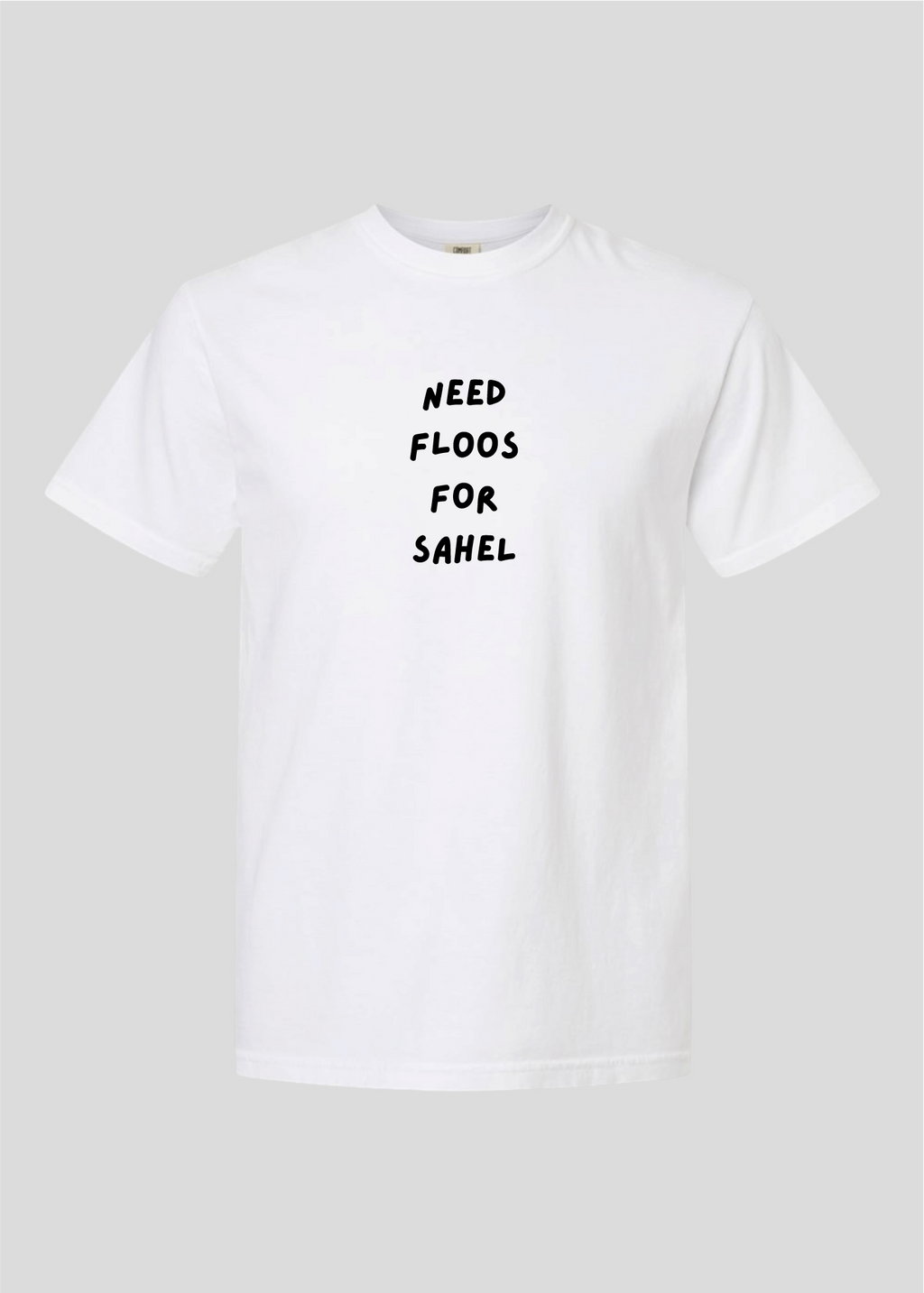 Need Money For Sahel Tee