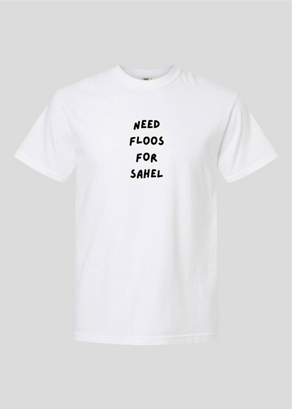 Need Money For Sahel Tee