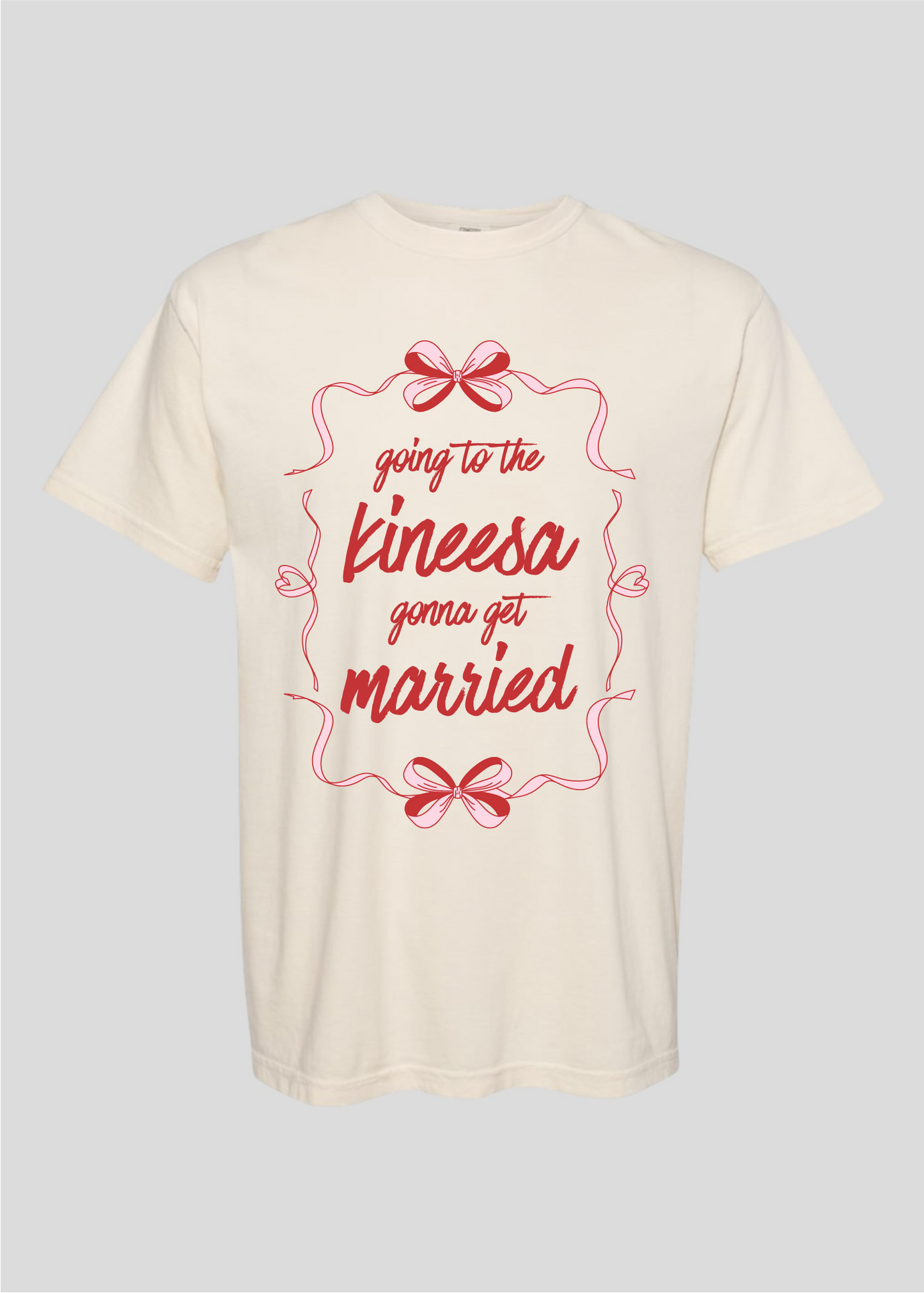 Bow: Going to the Kineesa Gonna Get Married Tee