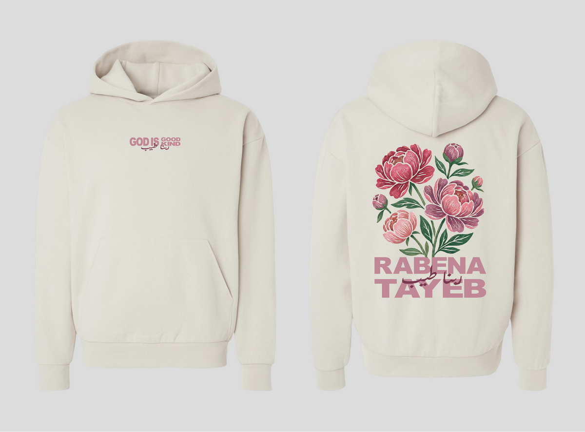 Rabena Tayeb [God is Good-God is Kind] Hoodie