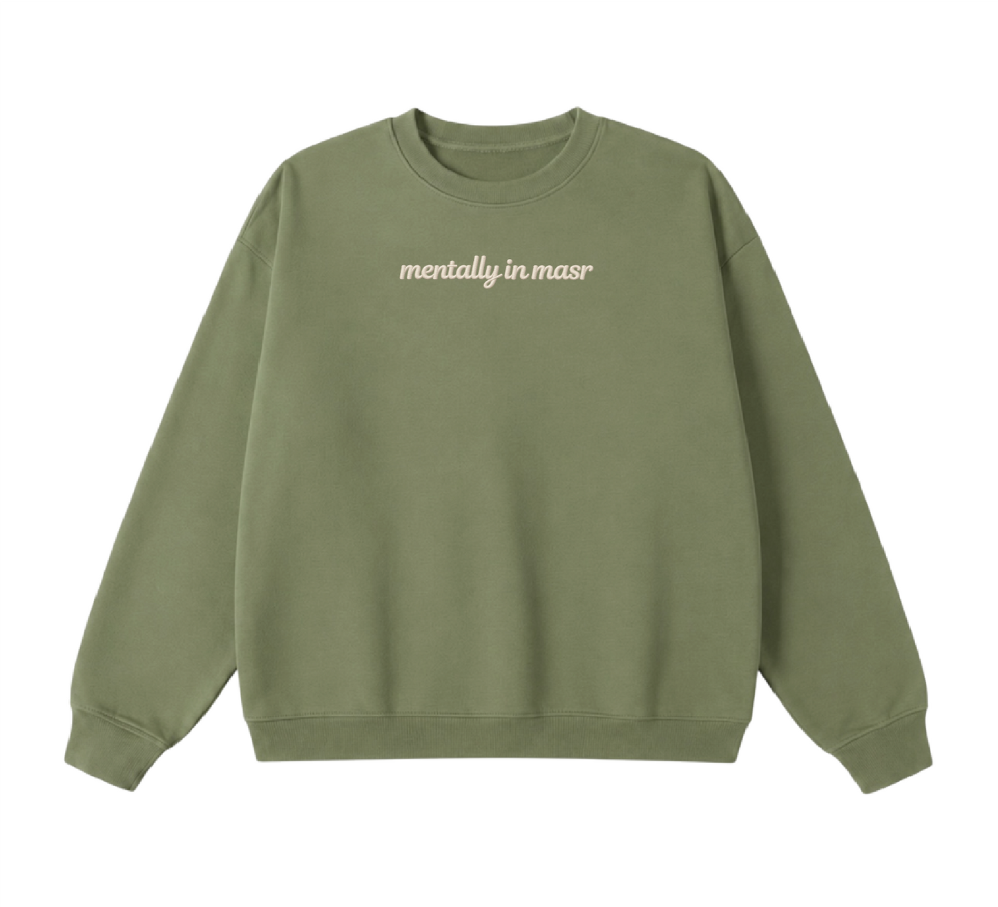 Embroidered Mentally In Masr Crewneck