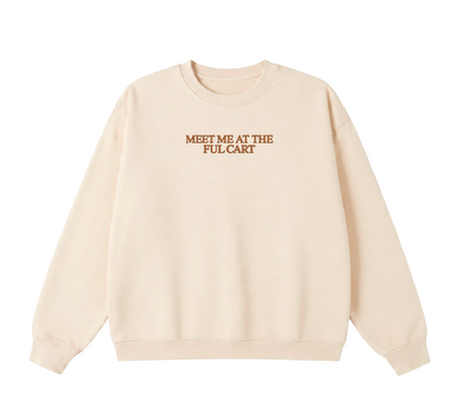 Embroidered Meet Me at the Ful Cart Crewneck