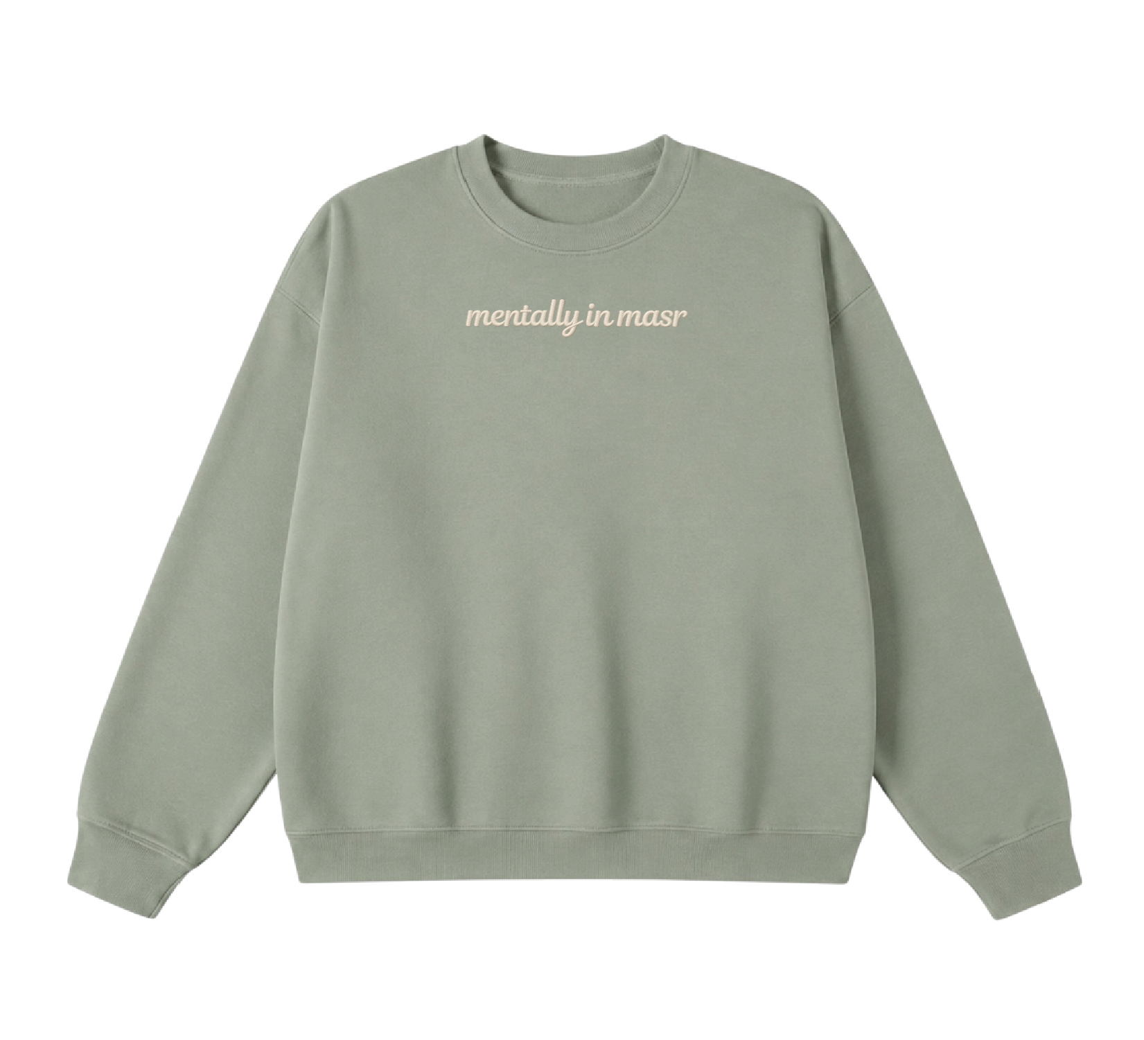 Embroidered Mentally In Masr Crewneck