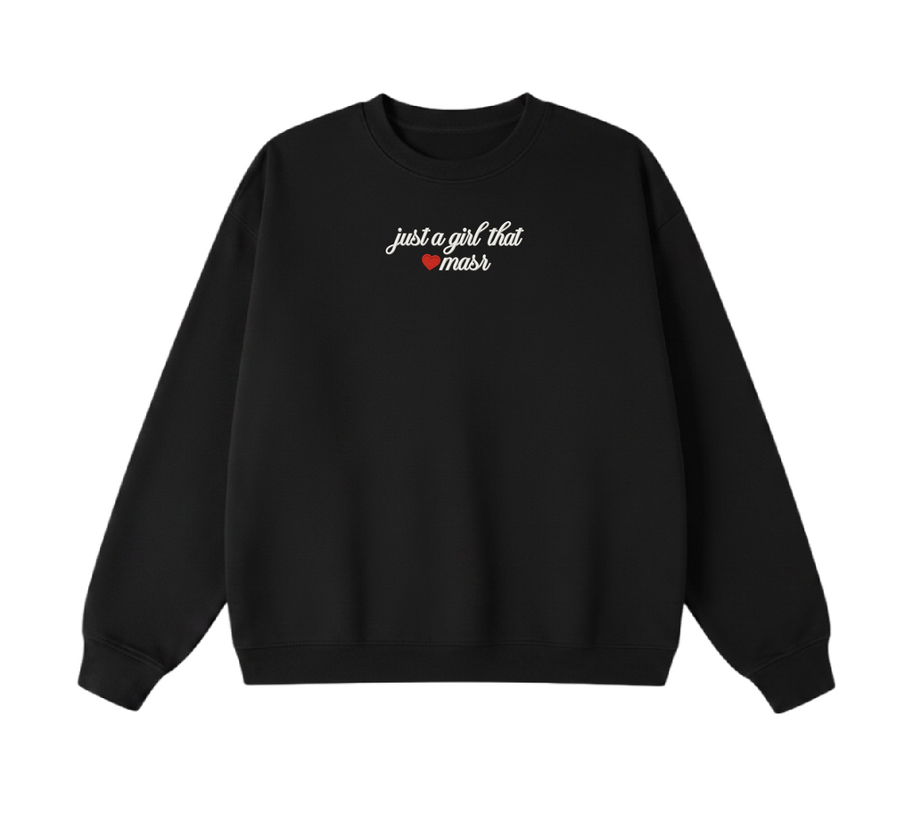 Embroidered Just a Girl That Loves Masr Crewneck