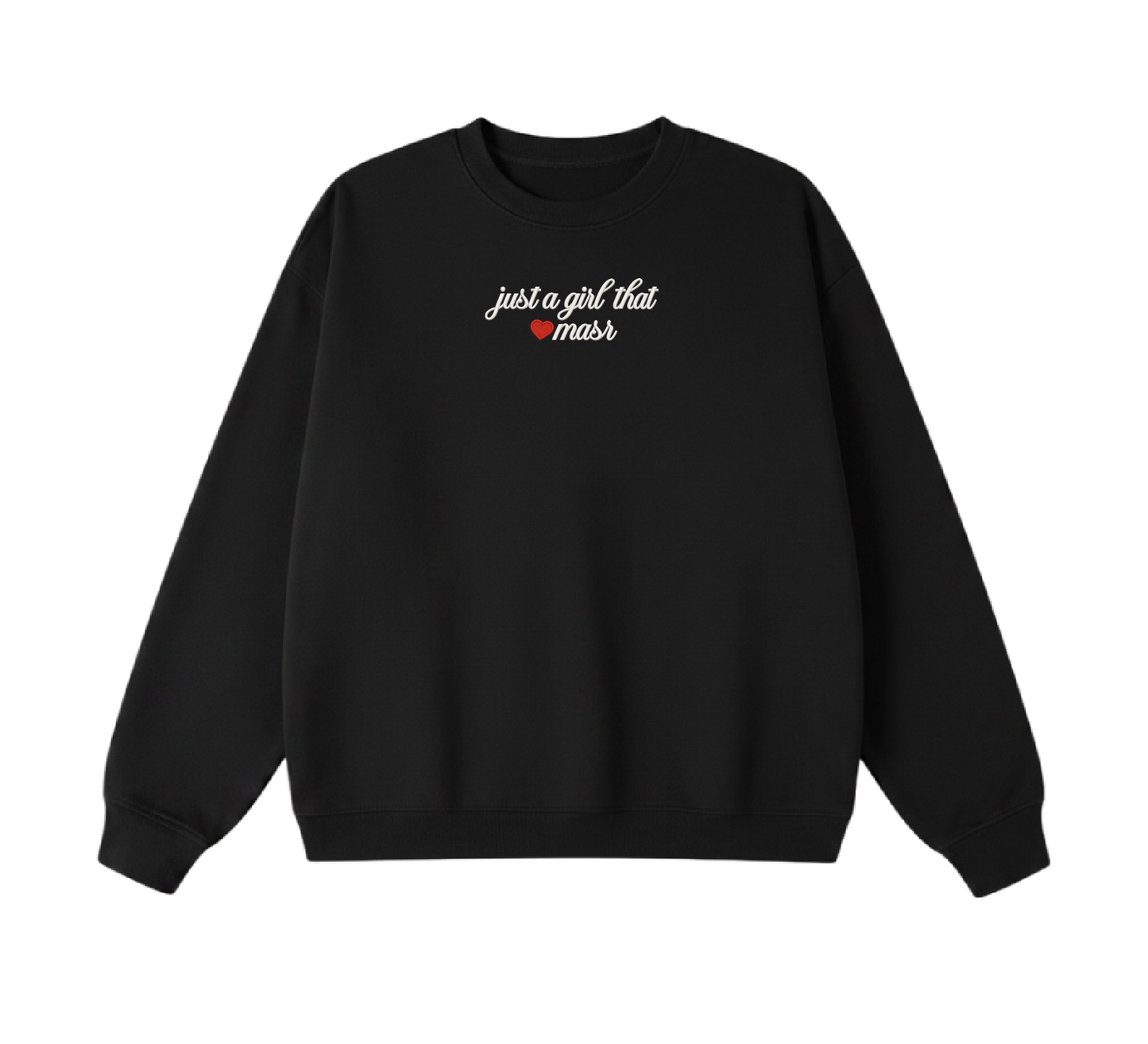 Embroidered Just a Girl That Loves Masr Crewneck