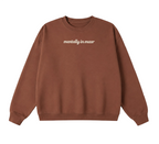Embroidered Mentally In Masr Crewneck