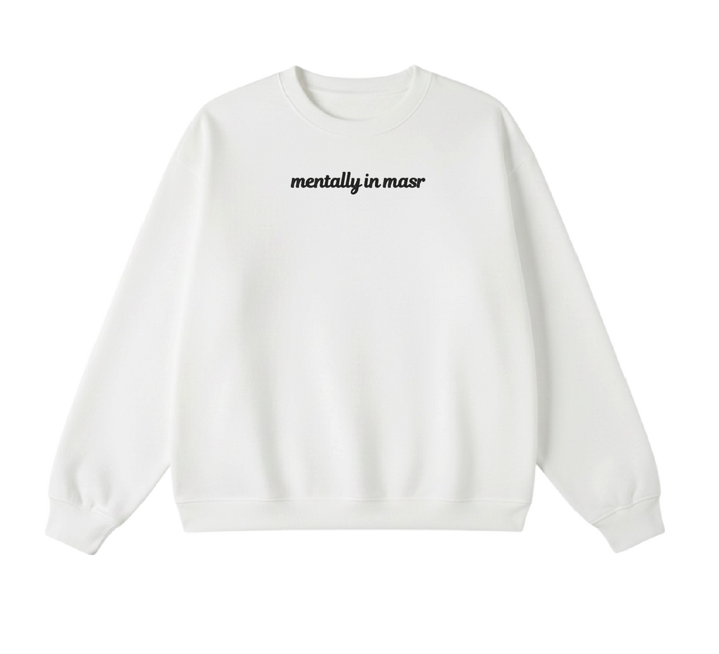 Embroidered Mentally In Masr Crewneck