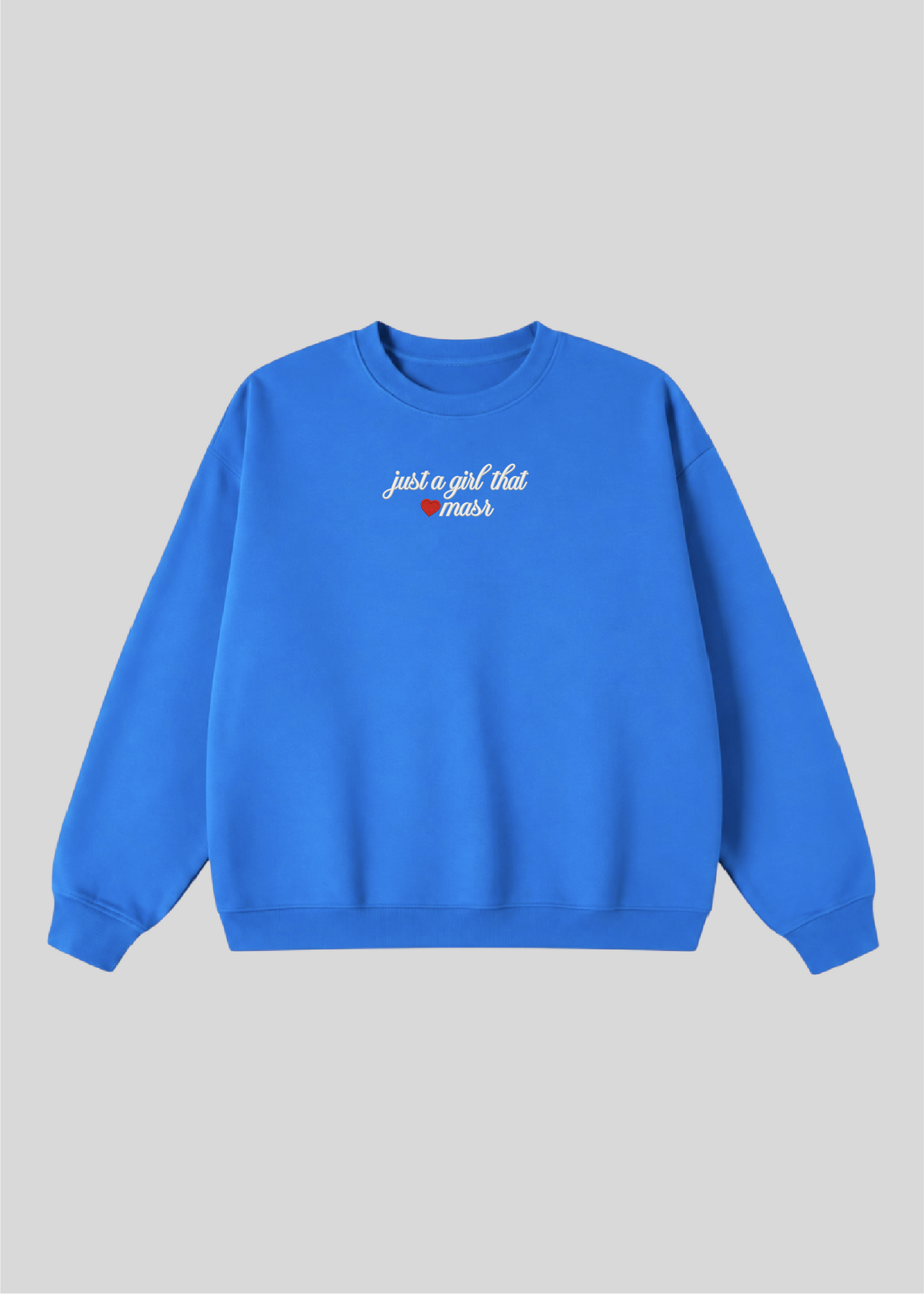 Embroidered Just a Girl That Loves Masr Crewneck