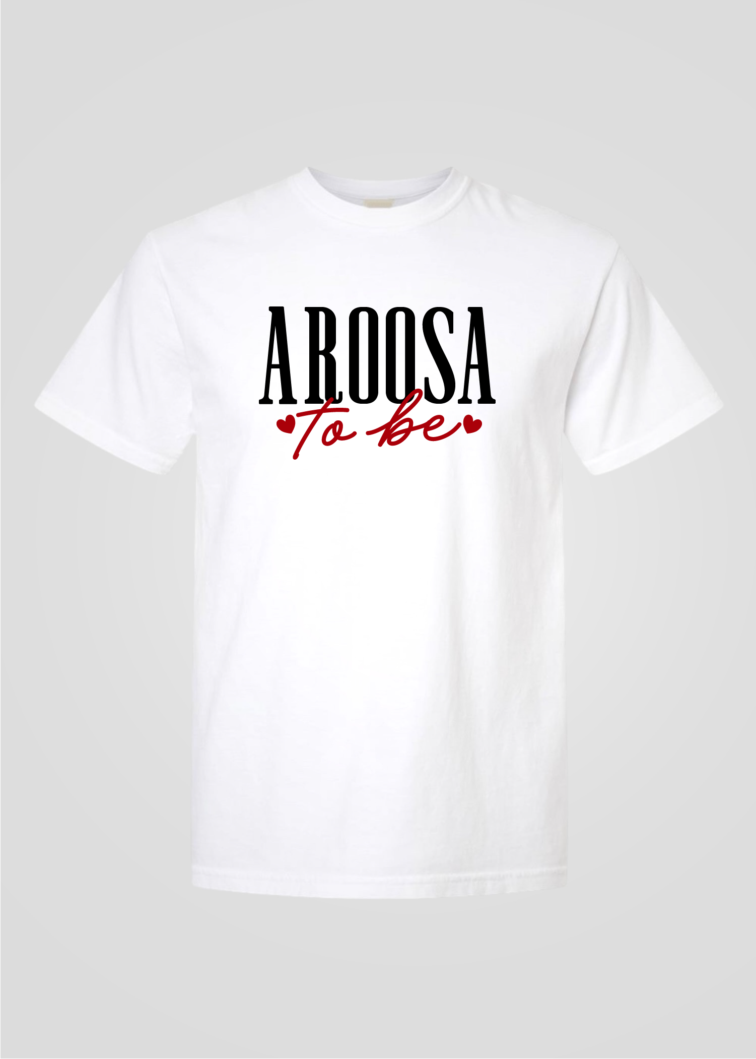 Aroosa To Be Tee