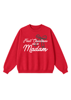 First Christmas as a Madam Crewneck