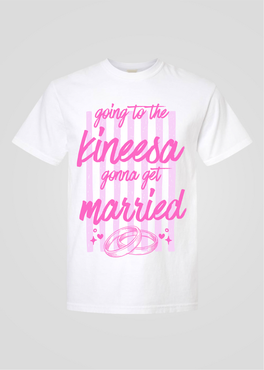 Wedding Rings: Going to the Kineesa Gonna Get Married Tee