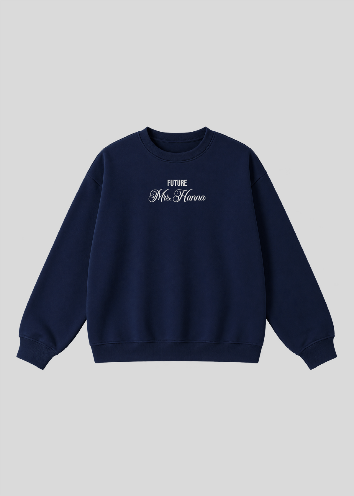 Embroidered Custom Future Mrs. Crewneck