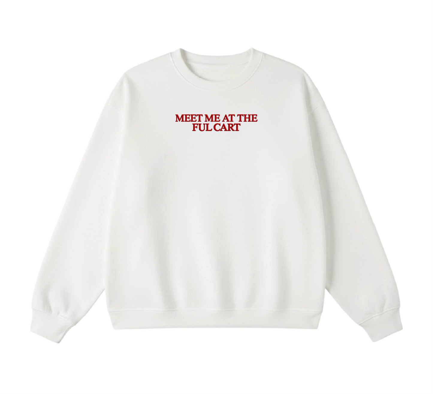 Embroidered Meet Me at the Ful Cart Crewneck