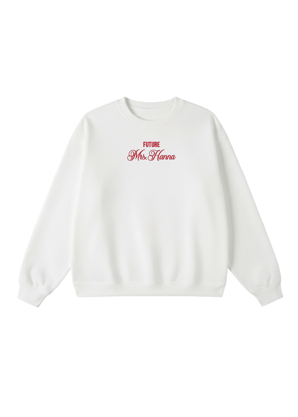 Embroidered Custom Future Mrs. Crewneck