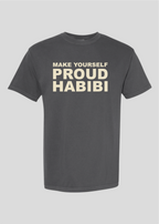 Make Yourself Proud Habibi Tee