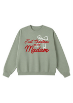 First Christmas as a Madam Crewneck