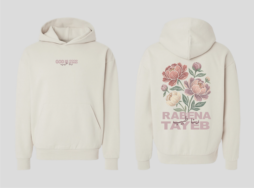 Rabena Tayeb [God is Good-God is Kind] Hoodie