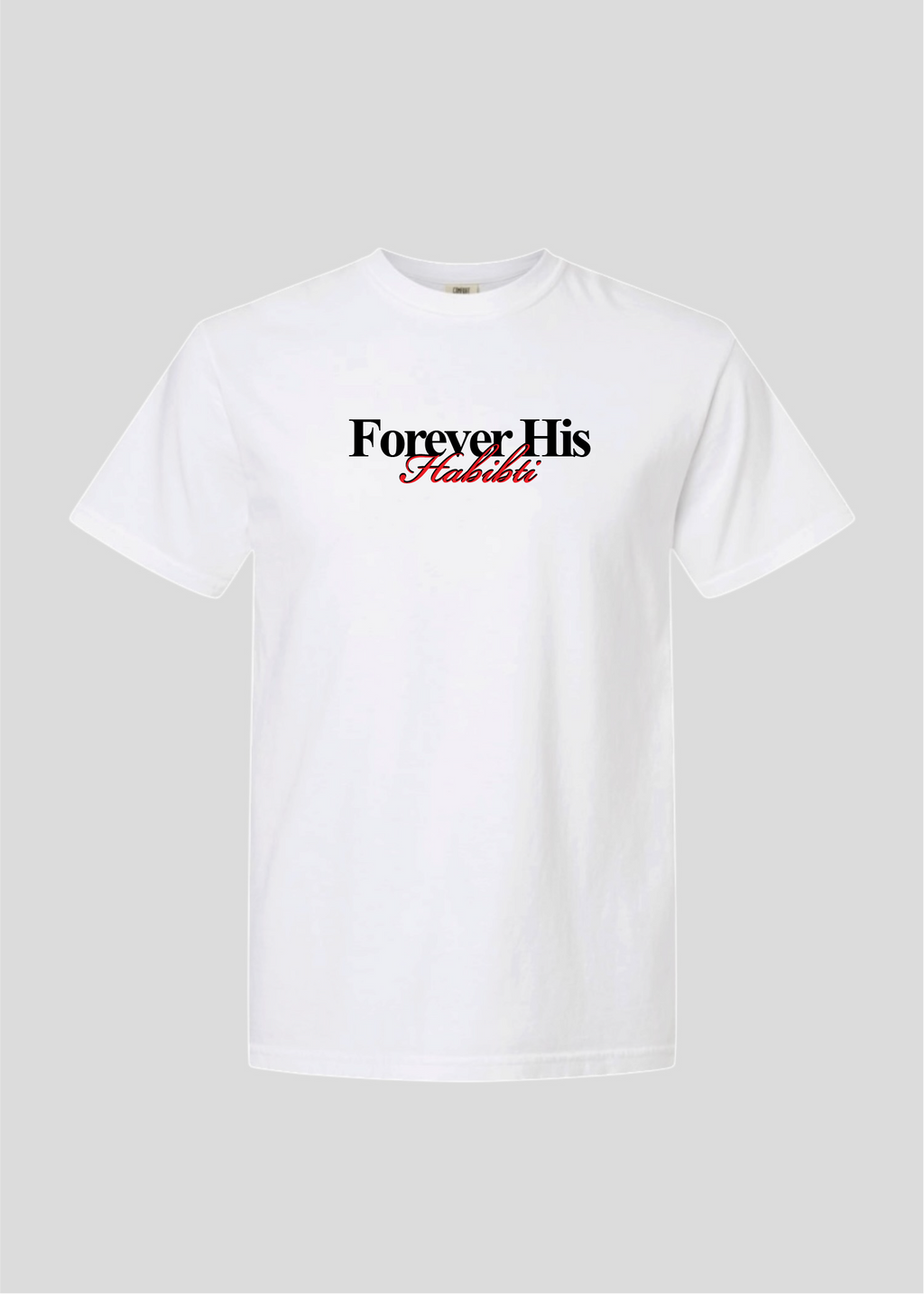 Forever His Habibti Tee