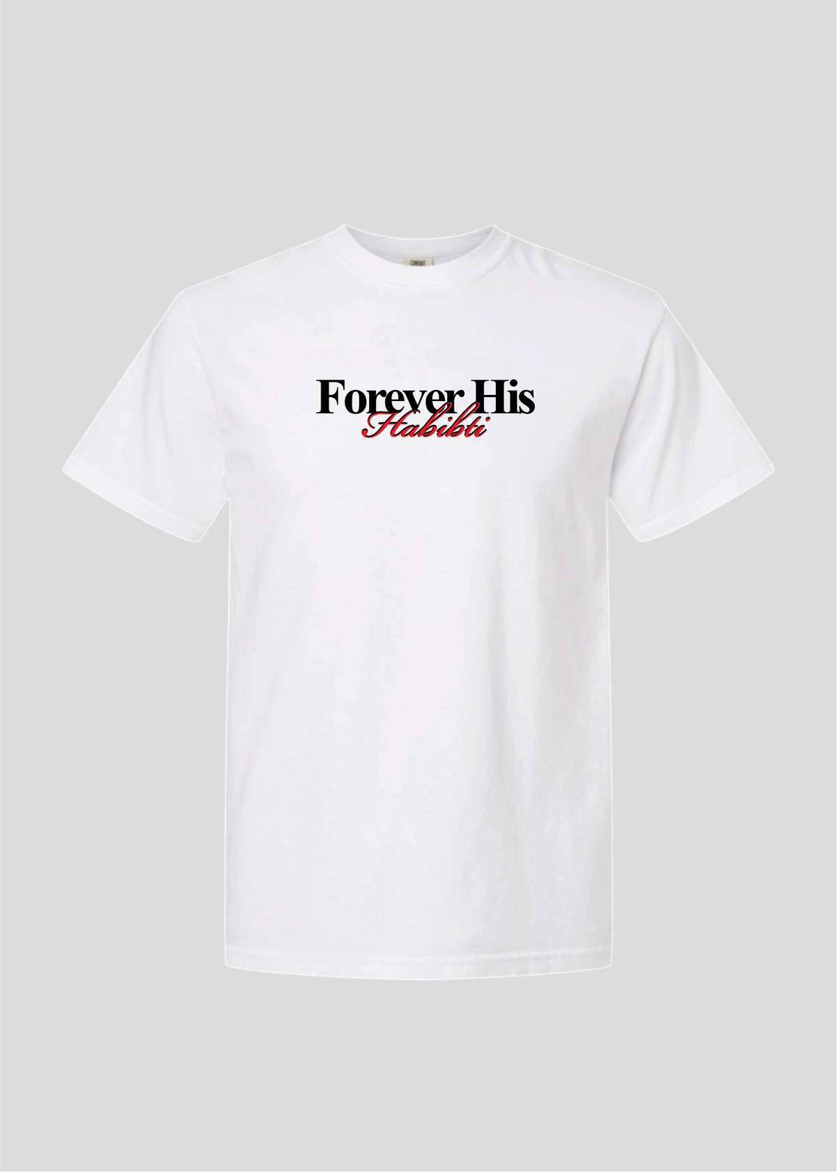 Forever His Habibti Tee