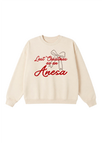 Last Christmas as an Anesa Crewneck