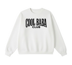 Cool Baba Club Crewneck