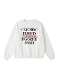 Catching Flights to Masr is My Favorite Sport Crewneck