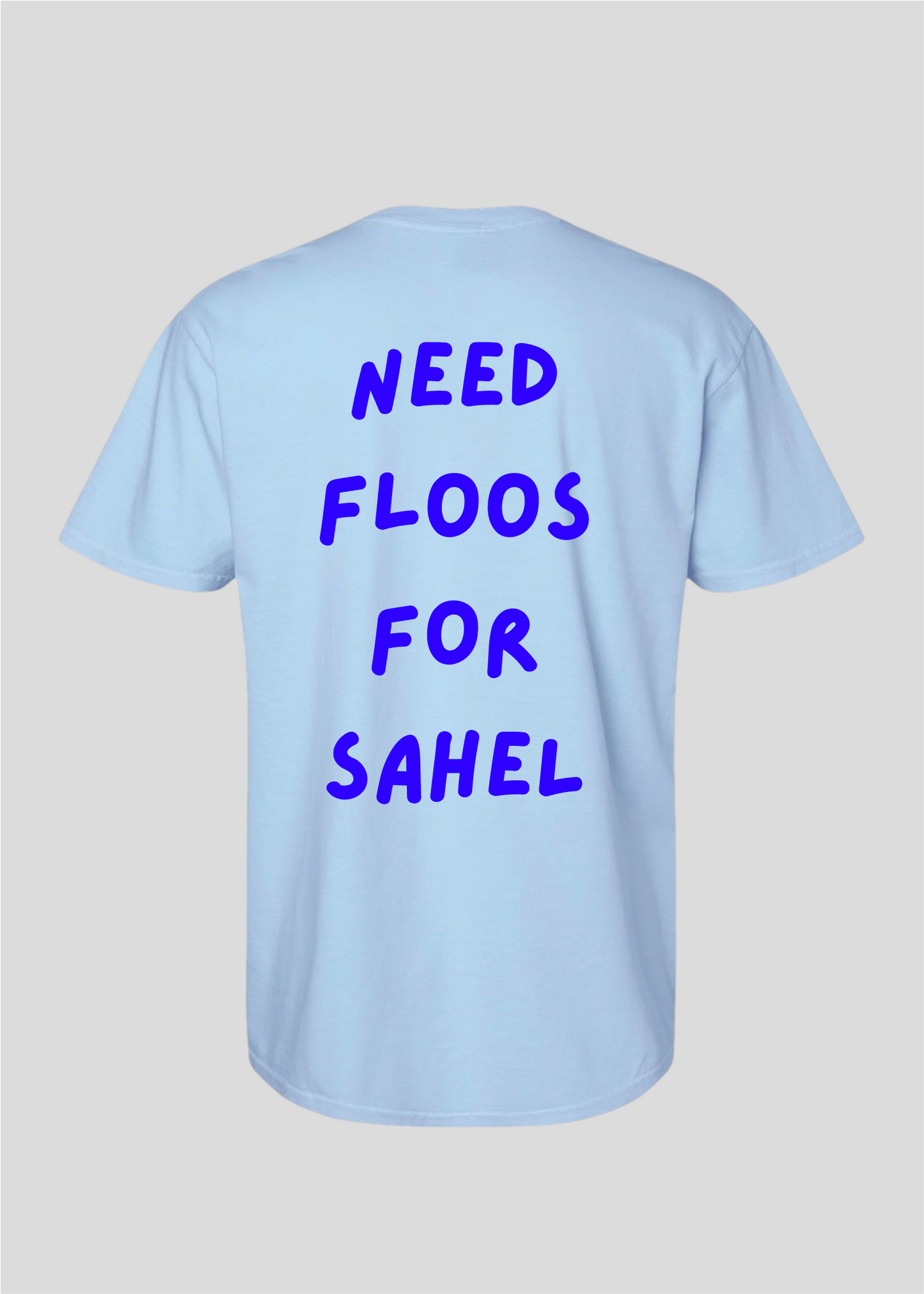 Need Money For Sahel Tee