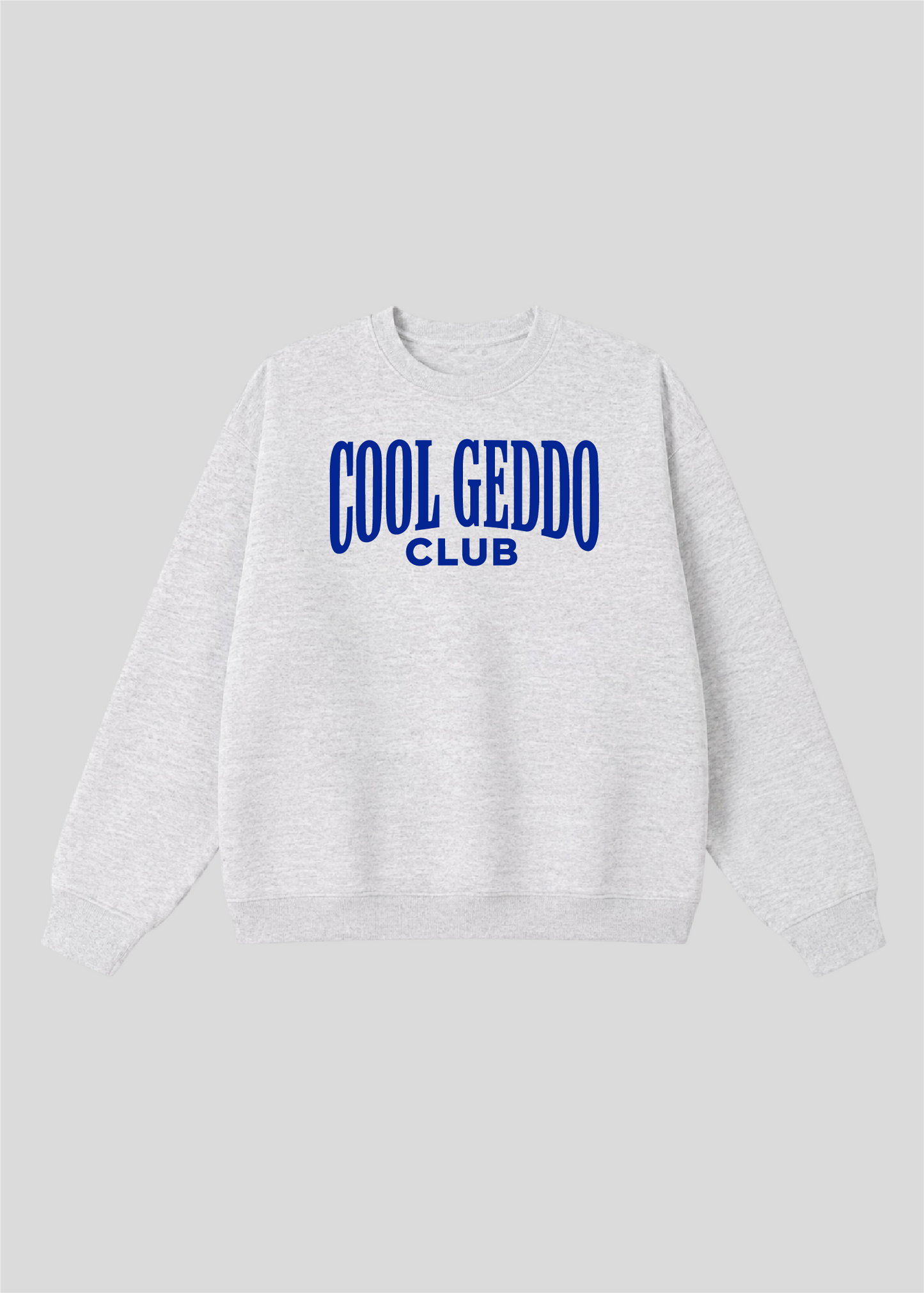 Cool Geddo Club Crewneck
