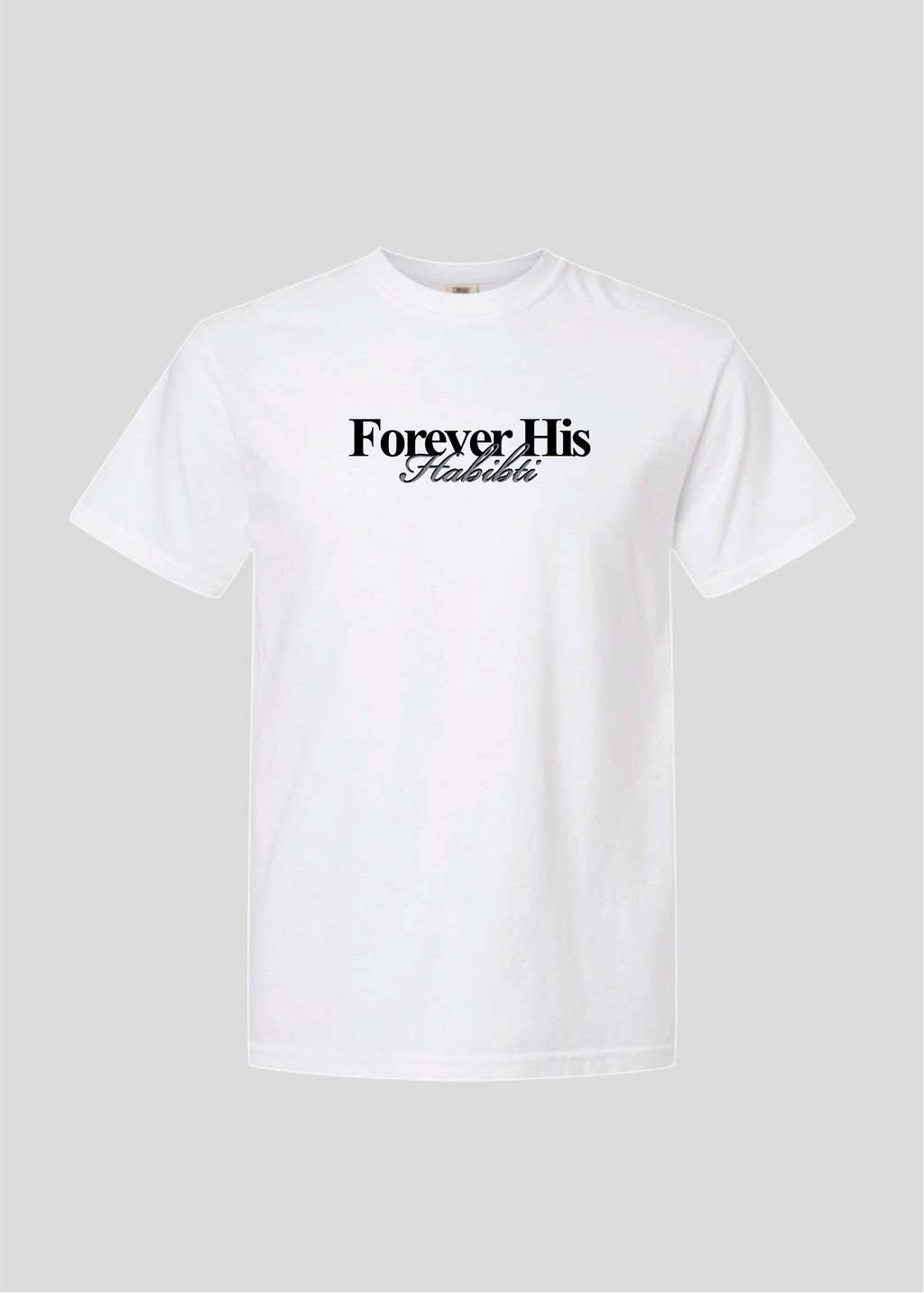 Forever His Habibti Tee