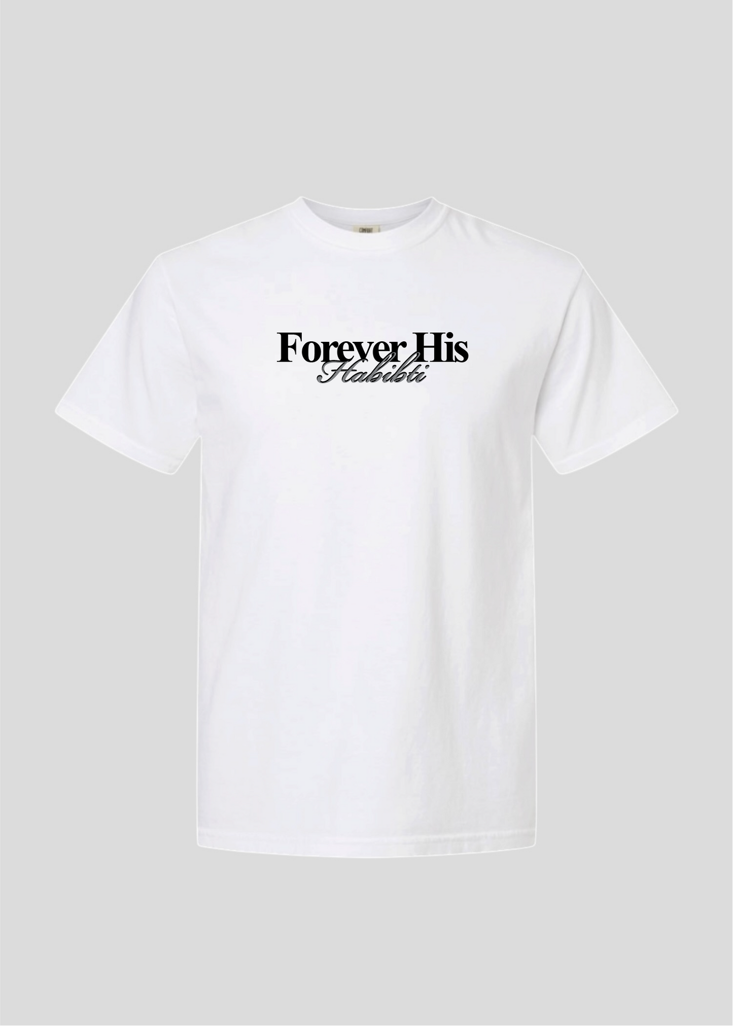 Forever His Habibti Tee