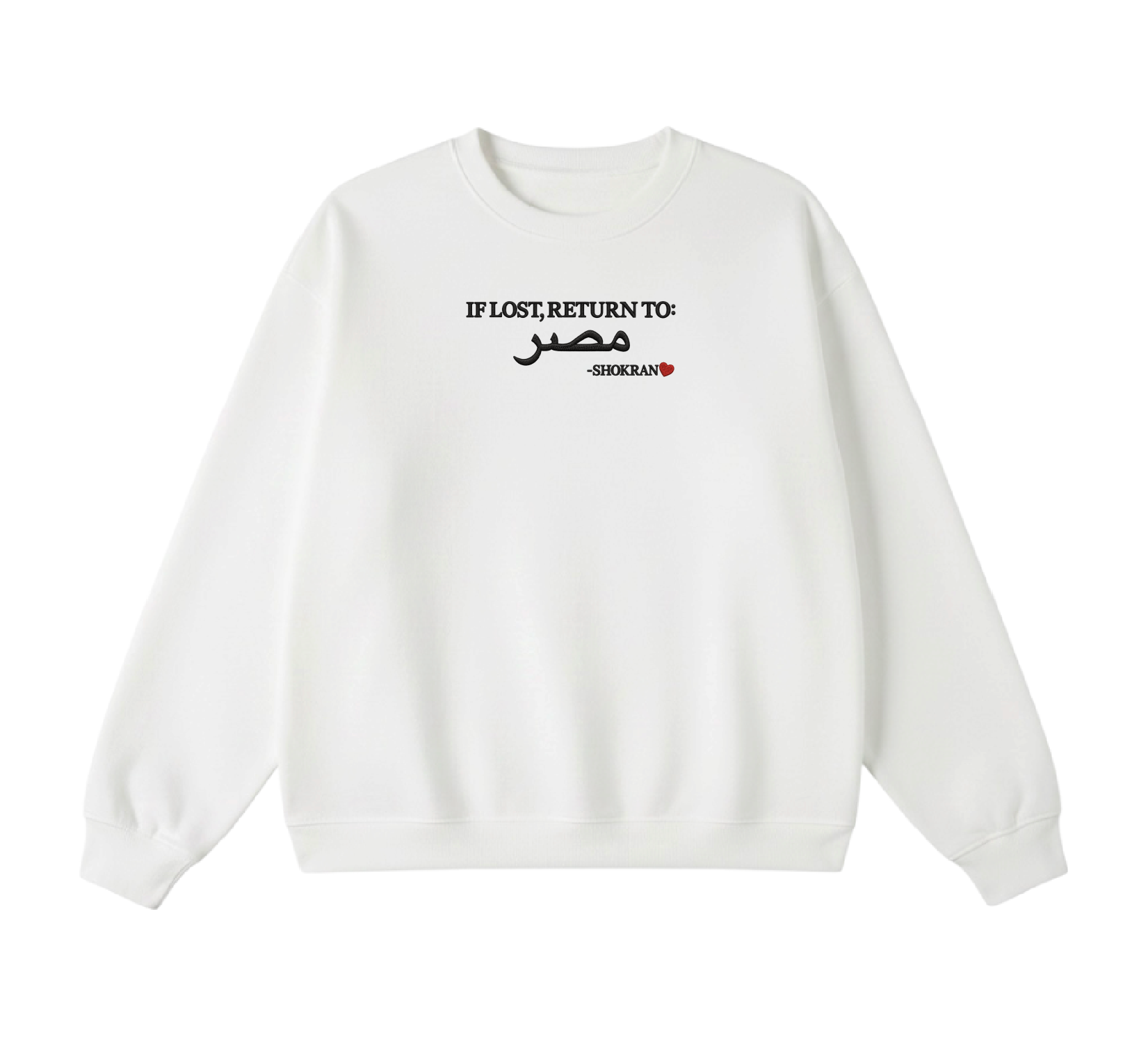 Embroidered If Lost, Return to Masr Crewneck