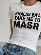 Khalas Ba'a Take Me To Masr Tee