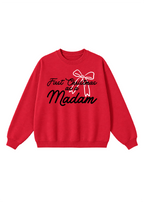 First Christmas as a Madam Crewneck
