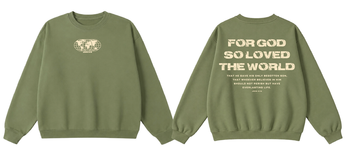 [John 3:16] For God So Loved The World Crewneck