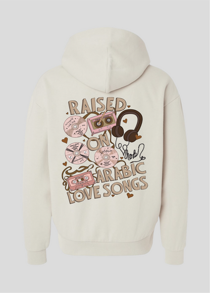 Raised on Arabic Love Songs Hoodie