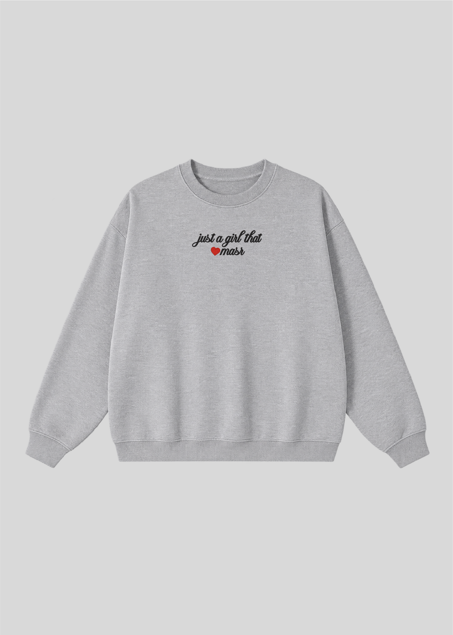 Embroidered Just a Girl That Loves Masr Crewneck