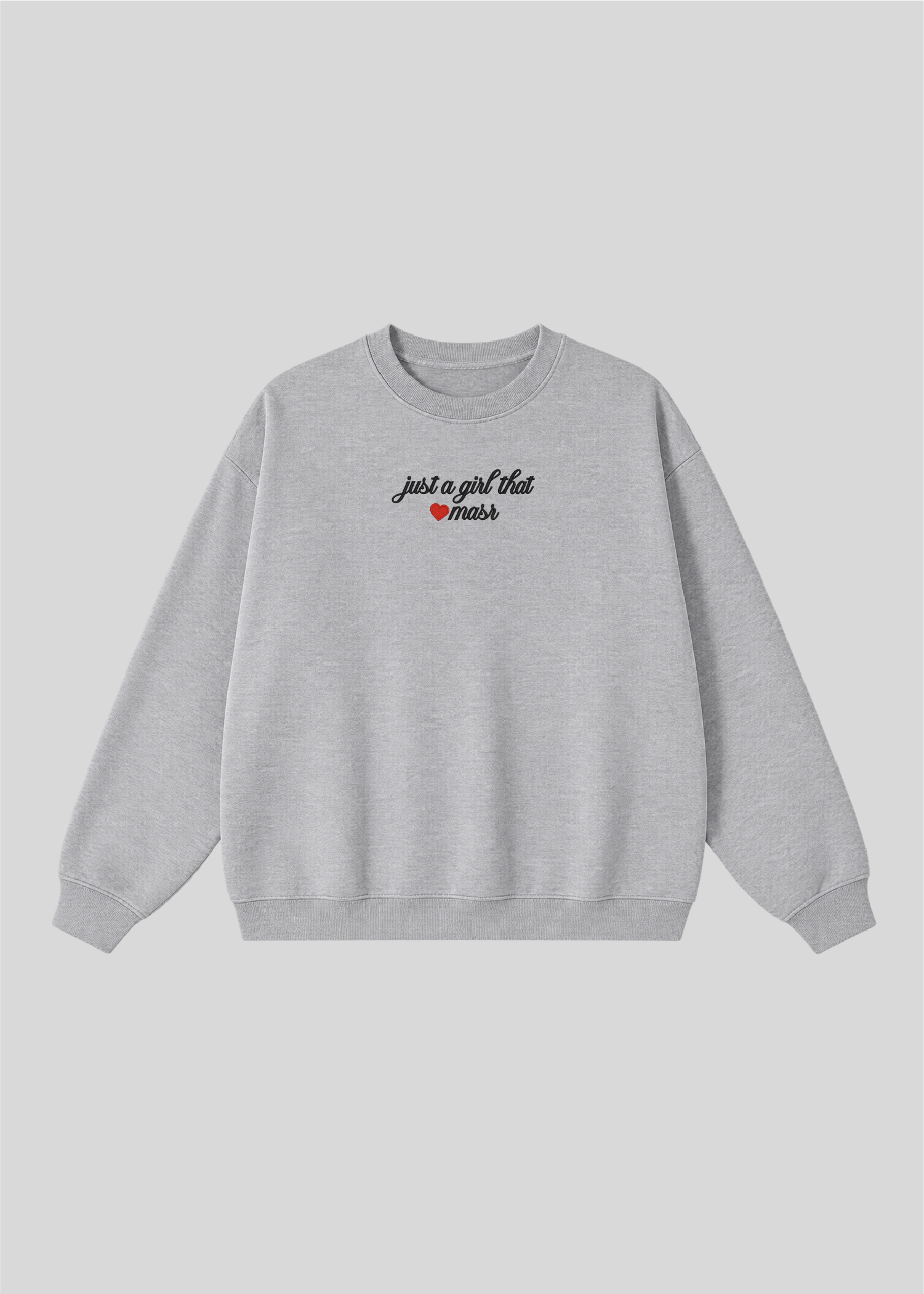 Embroidered Just a Girl That Loves Masr Crewneck