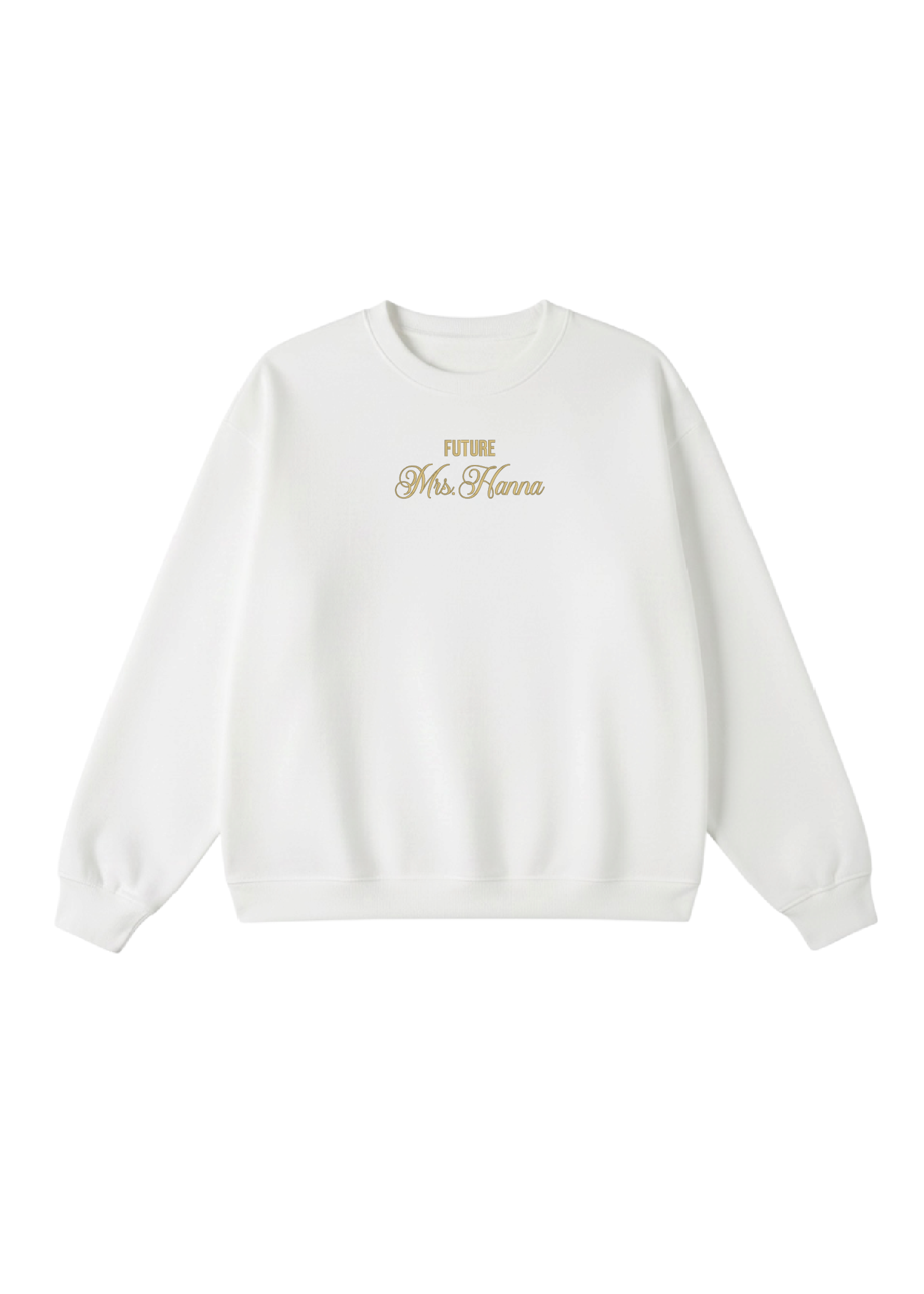 Embroidered Custom Future Mrs. Crewneck